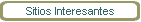 Sitios Interesantes